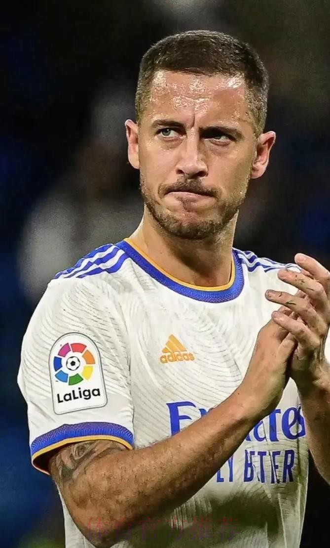 阿扎尔身边人士透露他身体状态良好 膝盖无疼痛感 阿扎尔身边人士透露他身体状态良好 膝盖无疼痛感